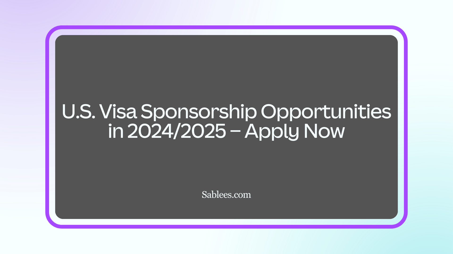 100k U S Visa Sponsorship Opportunities In 2024 2025 Apply Now   U.S. Visa Sponsorship Opportunities In 20242025 – Apply Now 